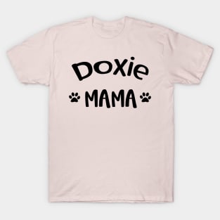 Doxie Daschund Mom T-Shirt